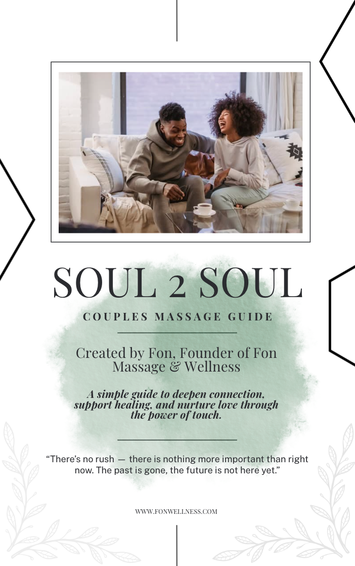 Soul 2 Soul Couples Massage Guide